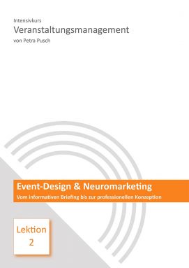 Lektion 2: Event-Design & Neuromarketing